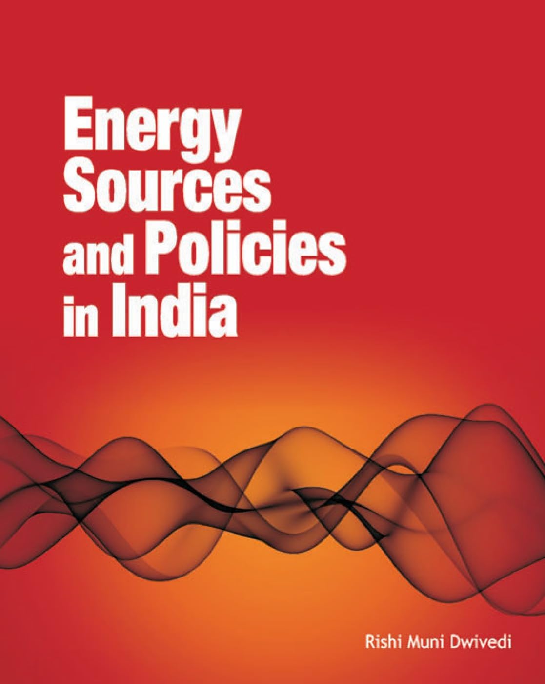 Energy Sources and Policies in India