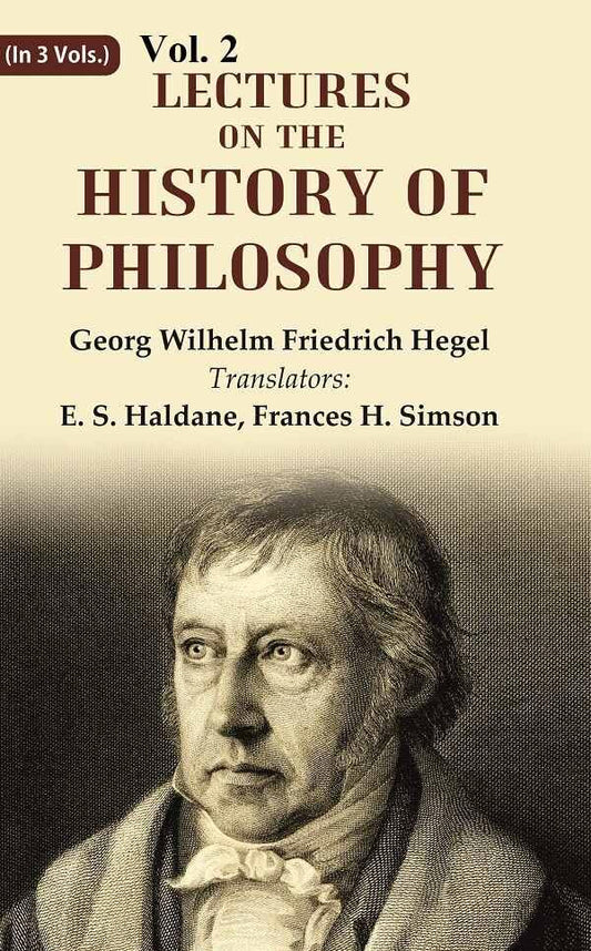 Lectures on the history of philosophy VOL. 2 - Paperback