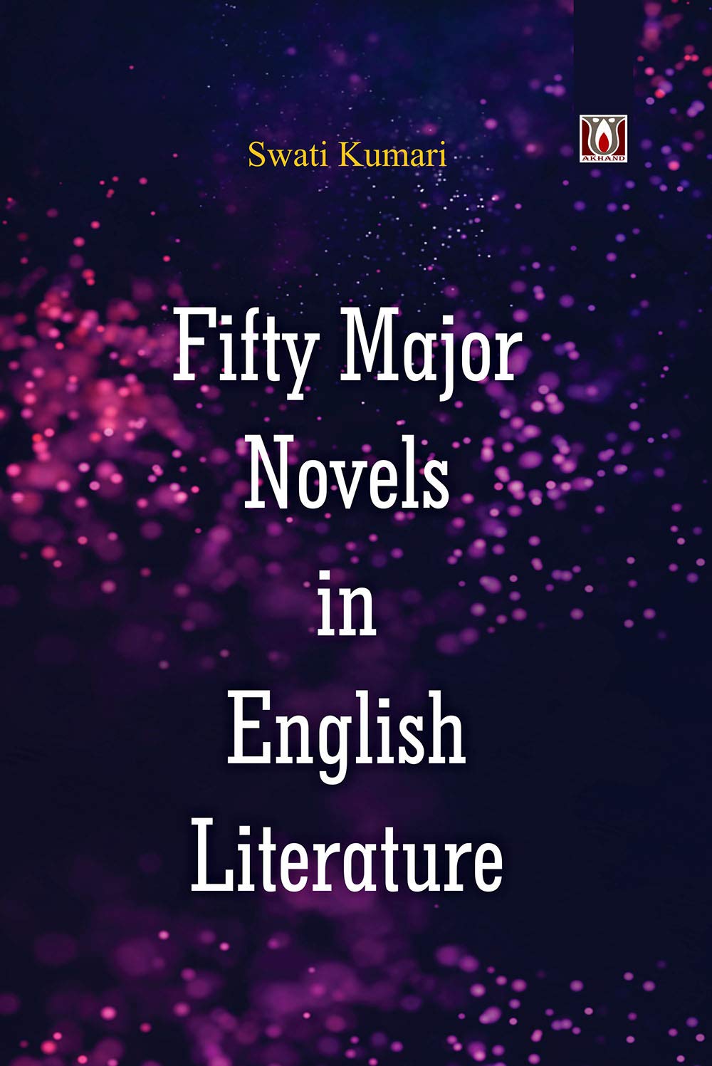 Fifty Major Novels in English Literature
