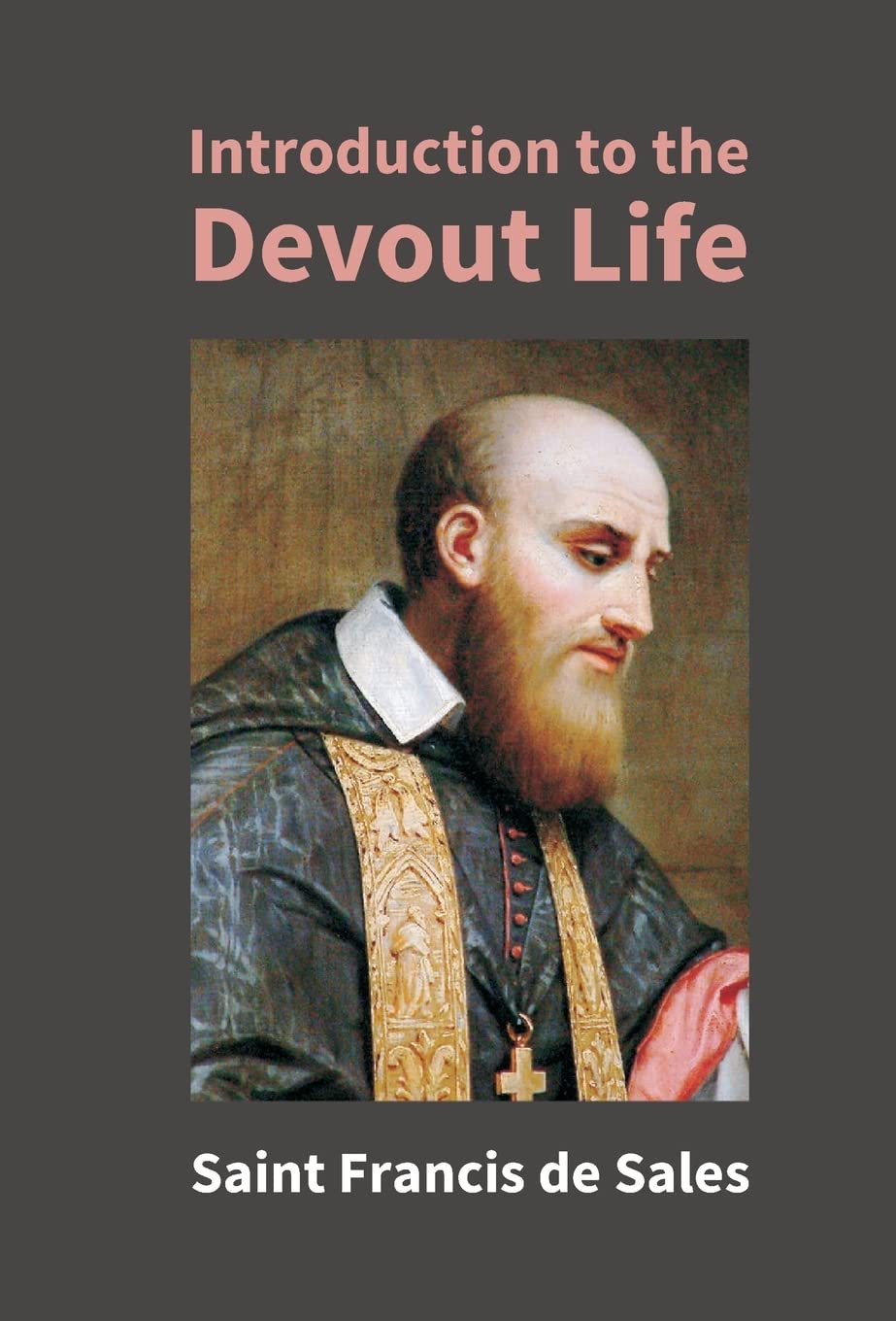 Introduction to the Devout Life - Hardcover