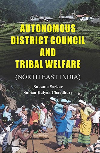Autonomous District Council and Tribal Welfare (North East India)