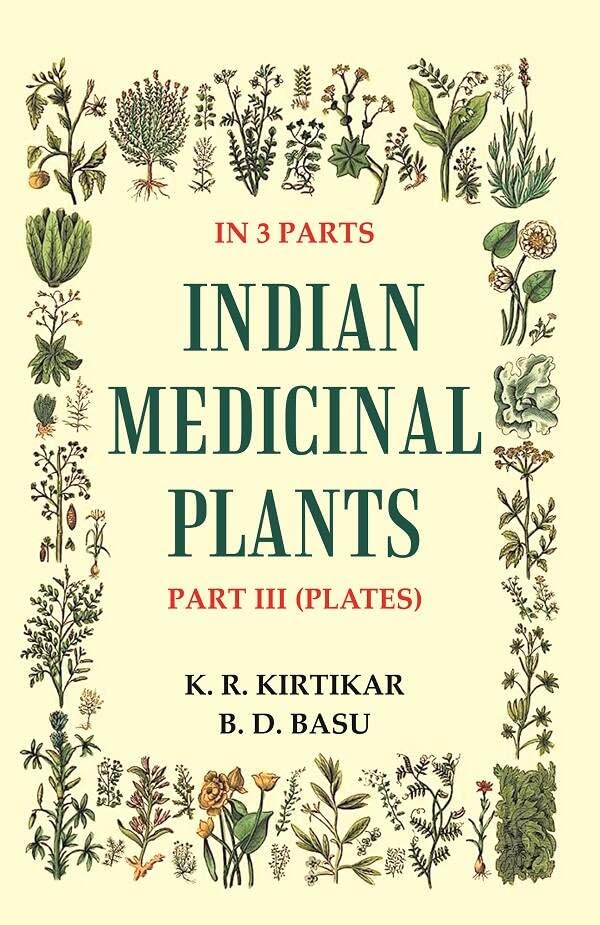 Indian Medicinal Plants - HARDCOVER , VOL -3