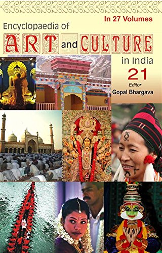 Encyclopaedia of Art and Culture in India (Arunachal Pradesh)  VOL. 21 - Hardcover