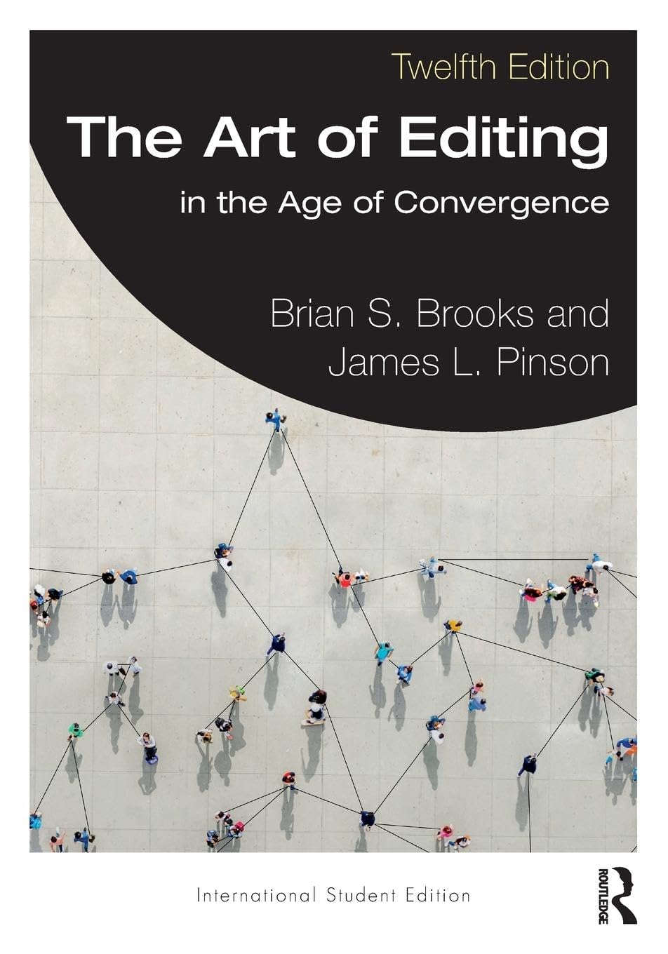 ART OF EDITING : IN THE AGE OF CONVERGENCE, 12TH EDITION