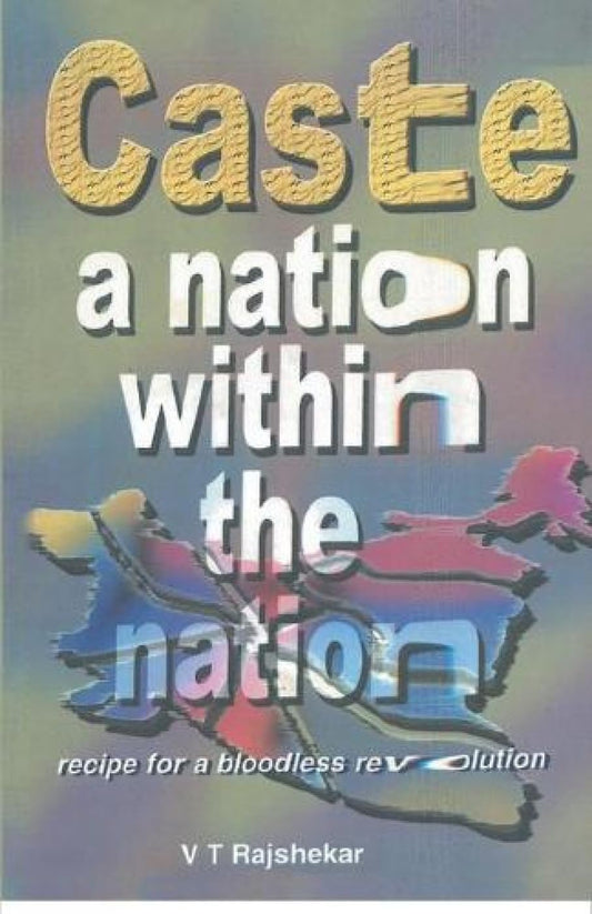 Caste a Nation Within the Nation