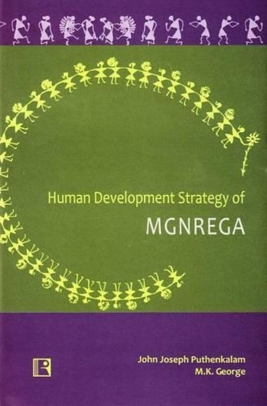 Human Development Strategy of Mgnrega -Hardcover