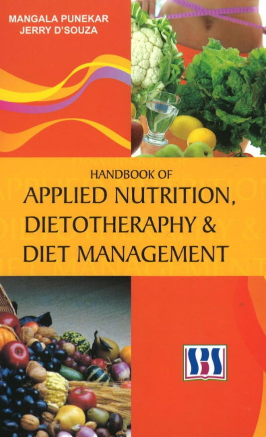 HANDBOOK OF APPLIED NUTRITION, DIETOTHERAPY & DIET MANAGEMENT  - Hardcover