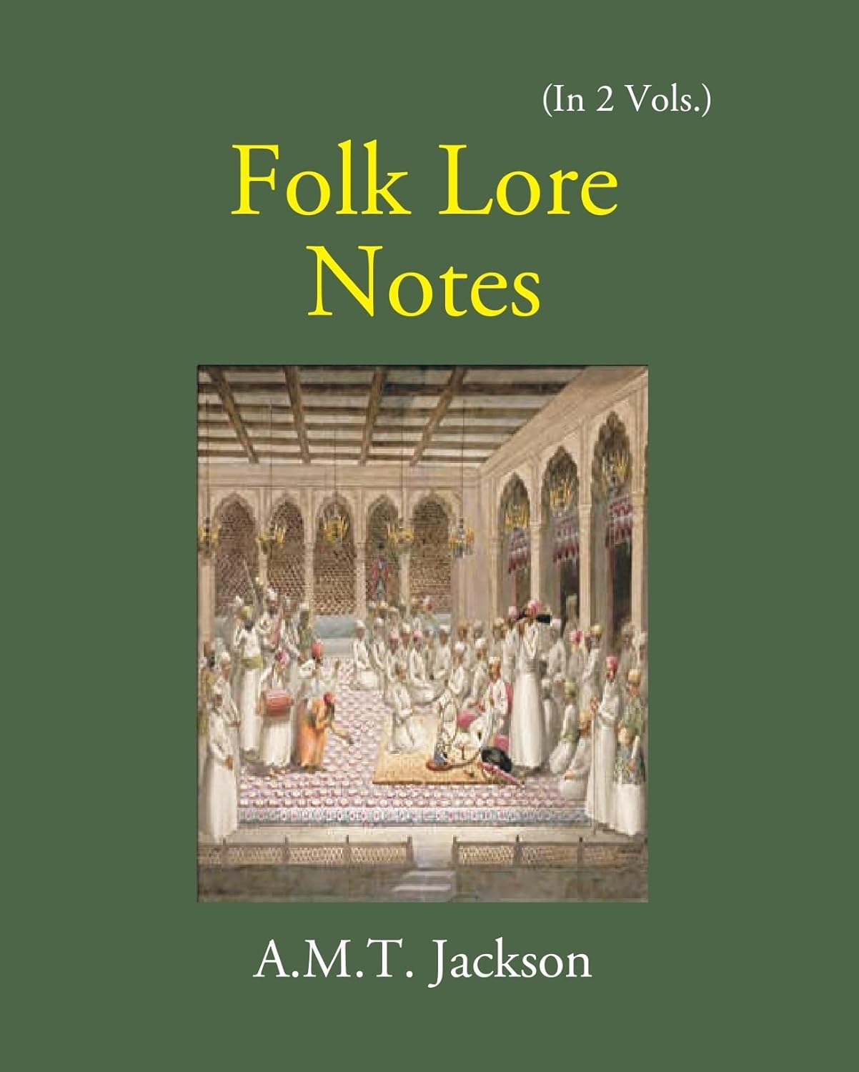 Folk Lore Notes Folklore Of Gujarat  - Paperback