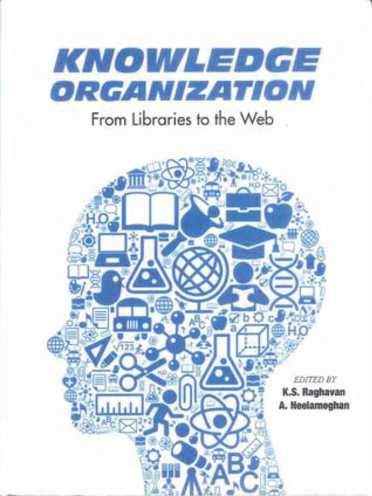 Knowledge Organization – From Libraries to the Web