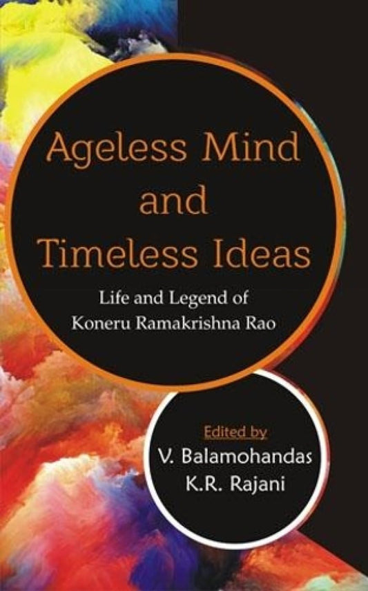 Ageless Mind and Timeless Ideas -Hardcover