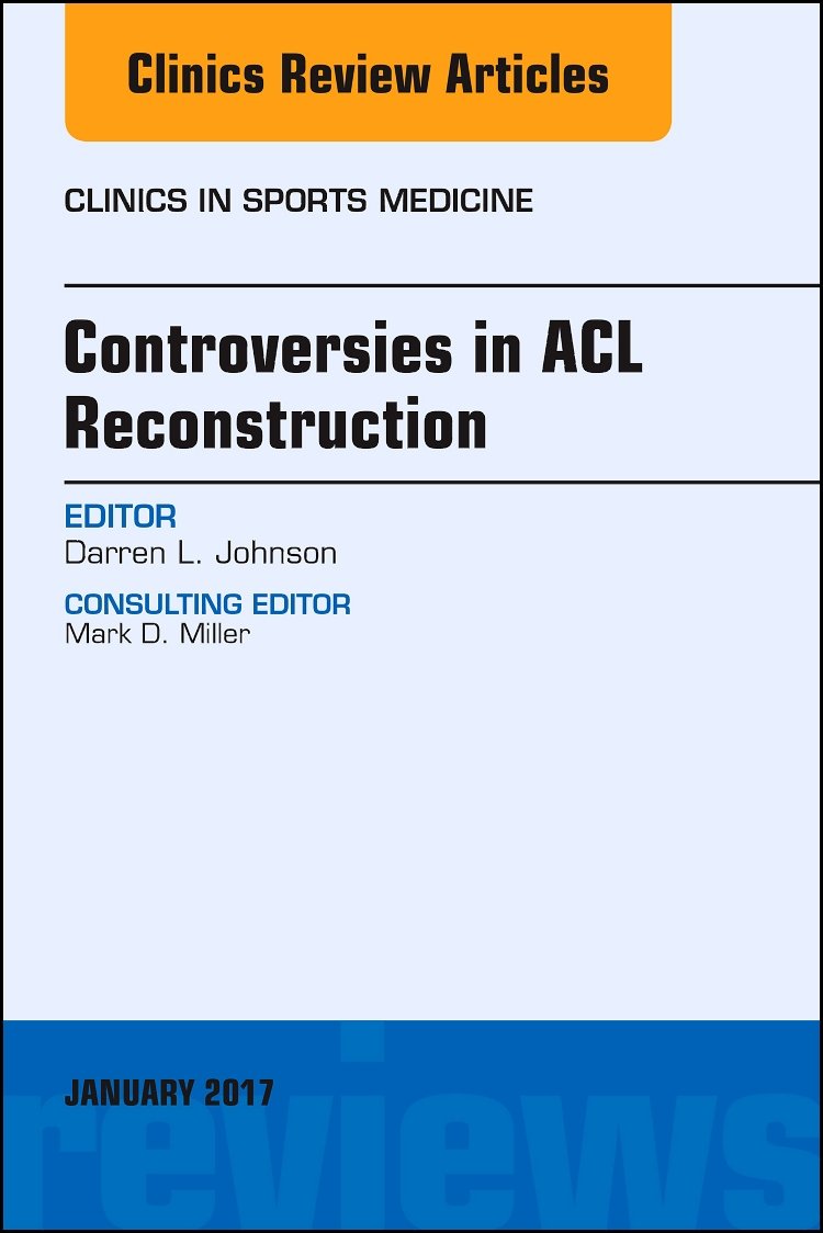 Controversies in ACL Reconstruction