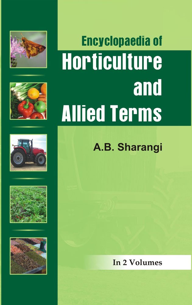Encyclopaedia of Horticulture and Allied Terms in 2 Vols