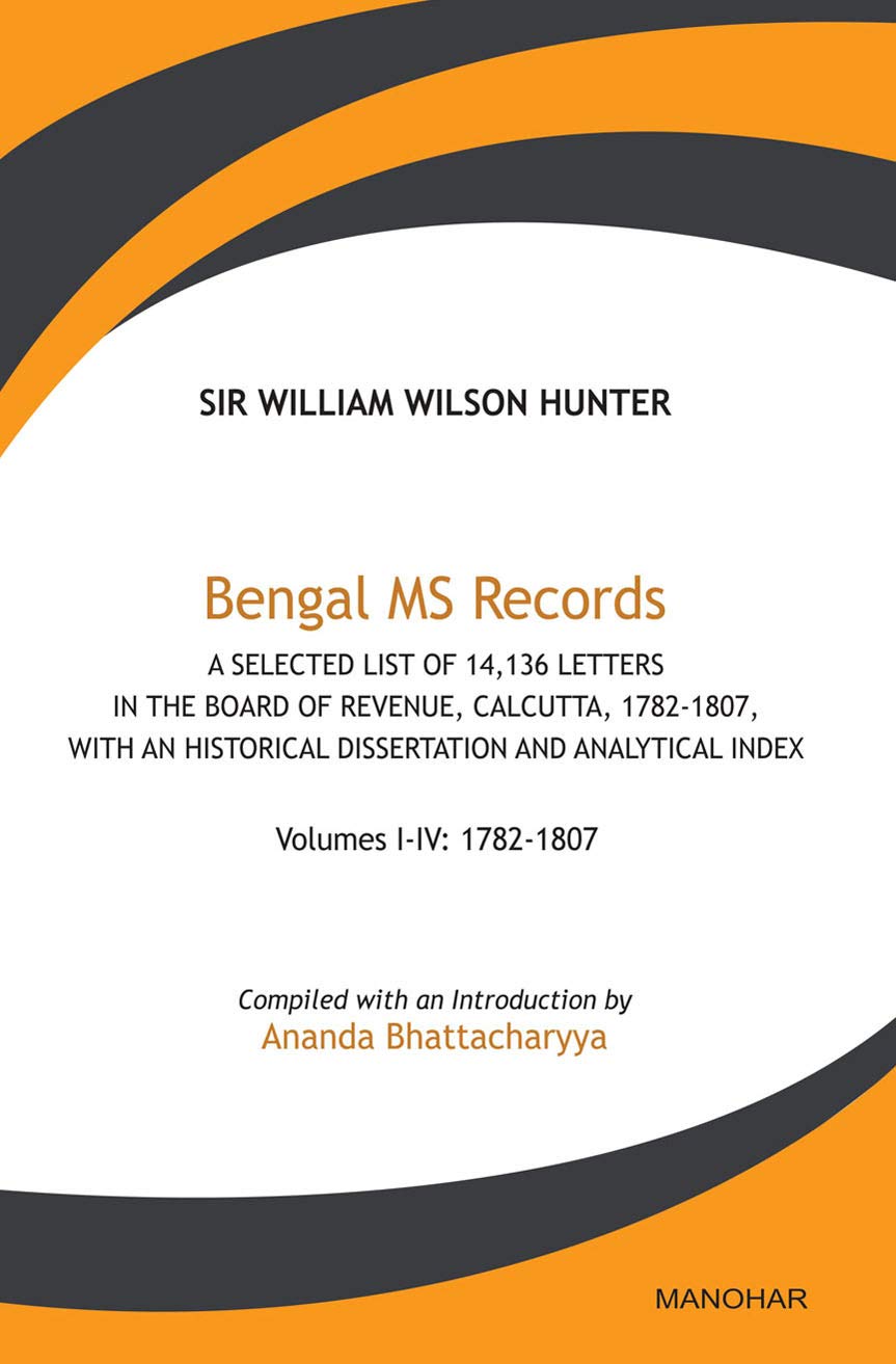 BENGAL MS RECORDS  (IV VOLUME SET)