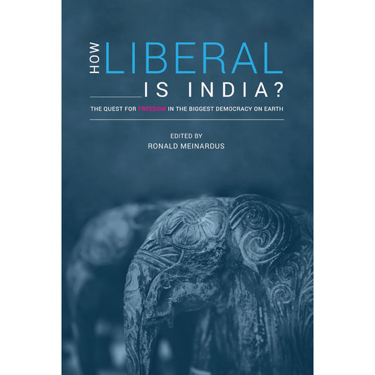 How Liberal is India?