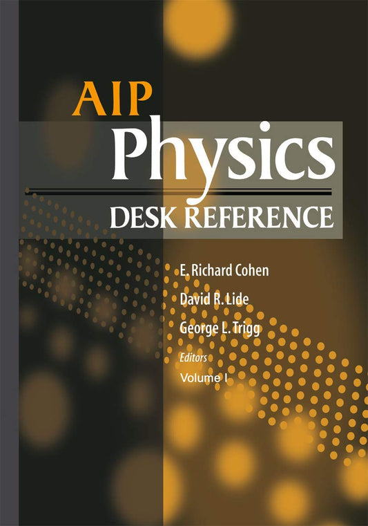 AIP PHYSICS DESK REFERENCE, 3RD EDN