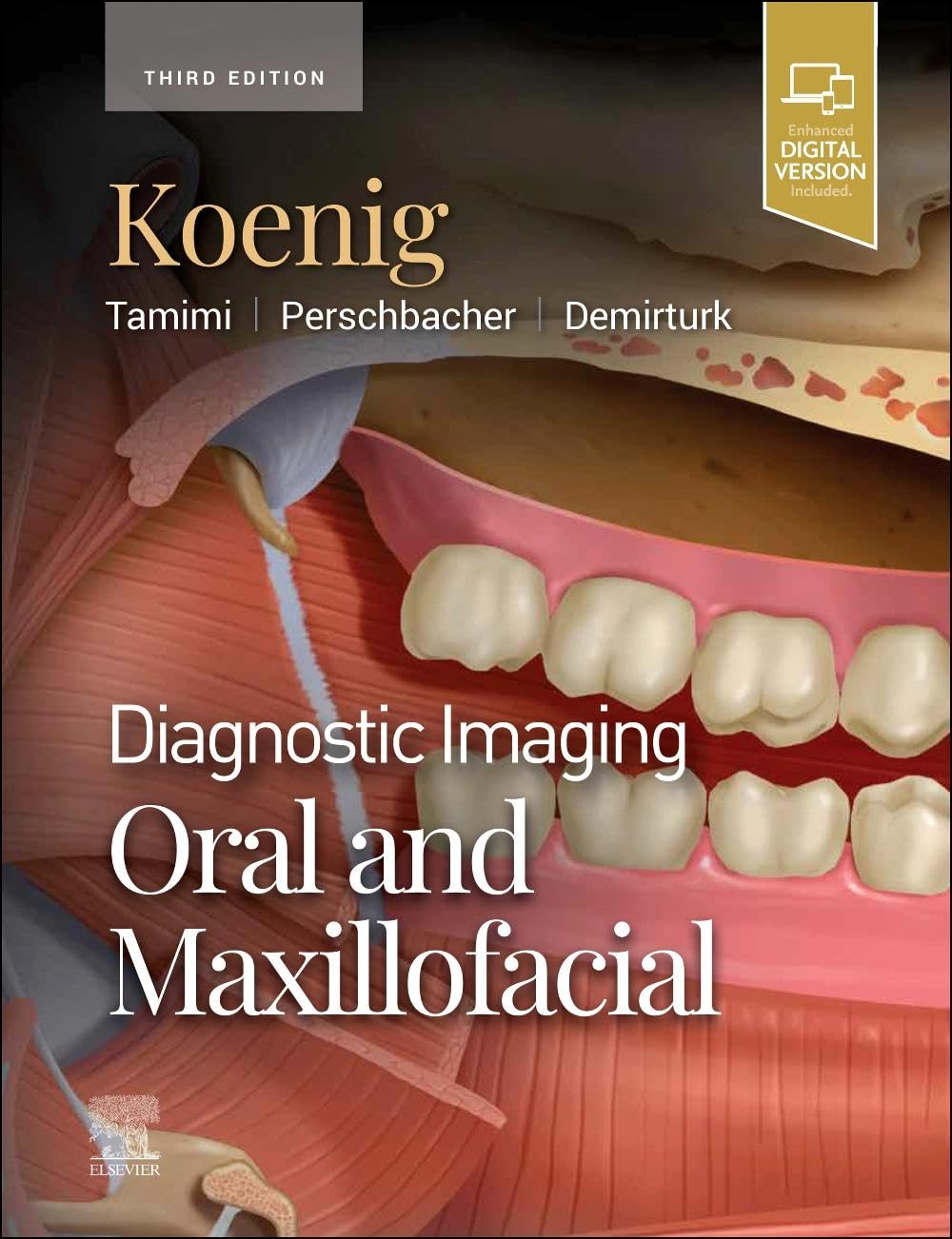 DIAGNOSTIC IMAGING: ORAL AND MAXILLOFACIAL 3RD EDITION