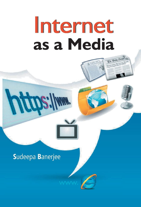 Internet As a Media  - Hardcover