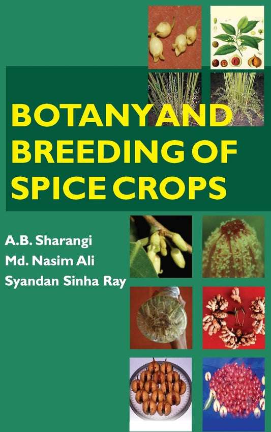 Botany and Breeding of Spice Crops