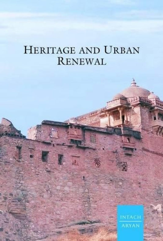 HERITAGE AND URBAN RENEWAL  - Hardcover