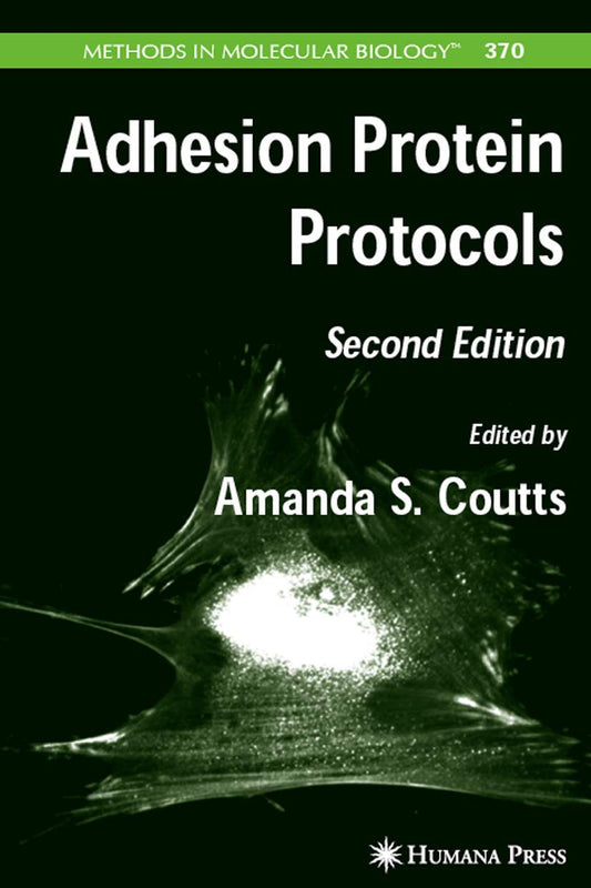 ADHESION PROTEIN PROTOCOLS, 2/E