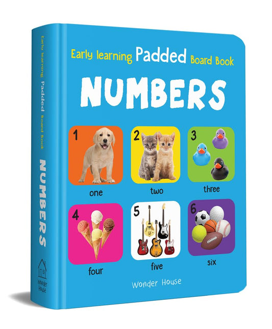 Early Learning Padded Book of Numbers  : Padded Board Books For Children