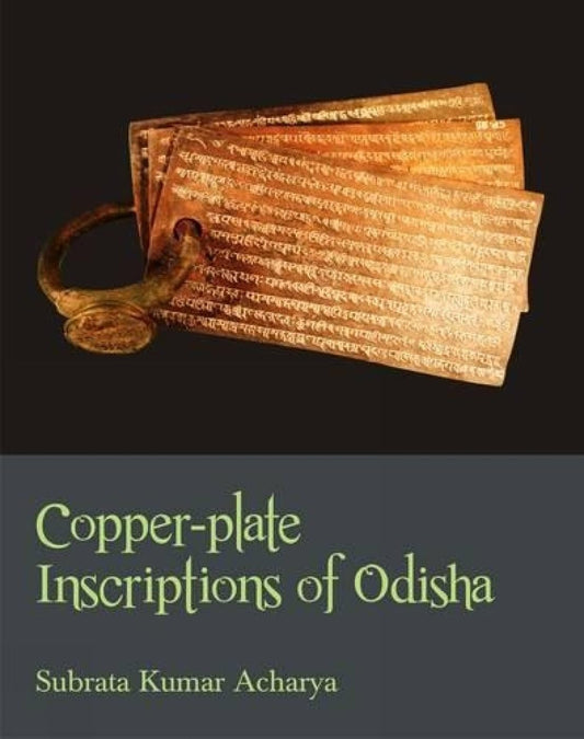 Copper-Plate Inscription of Odisha -Hardcover