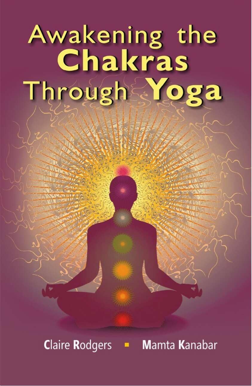 Awakening the Chakras Through Yoga  - Paperback