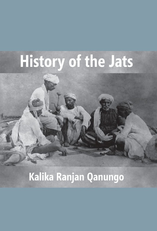 History of the Jats : a Contribution to the History of Northern India  - Hardcover