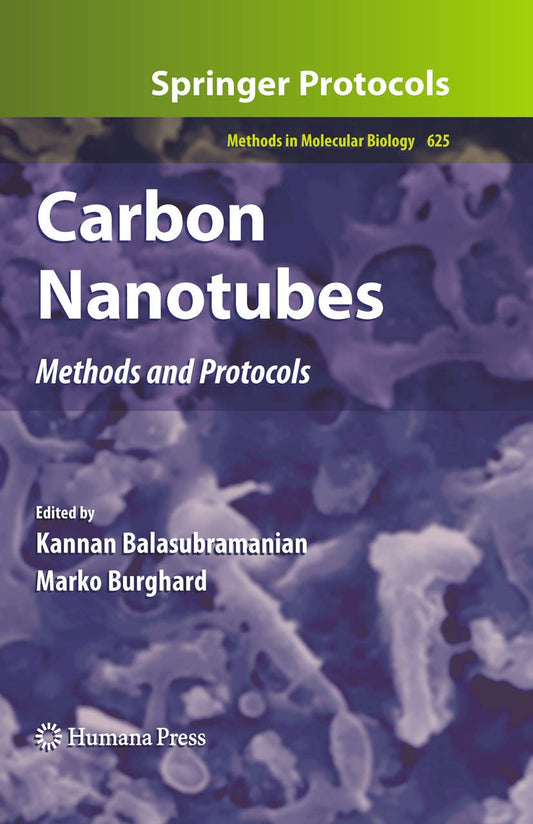 Carbon Nanotubes: Methods and Protocols