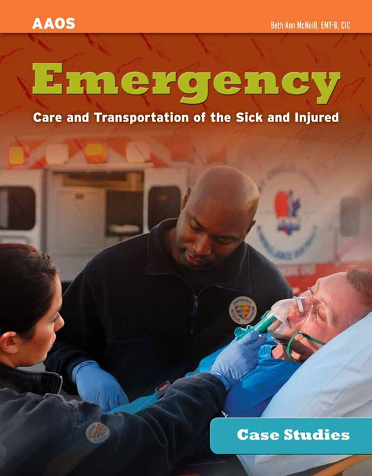 EMERGENCY CARE AND TRANSPORTATION OF THE SICK AND INJURED