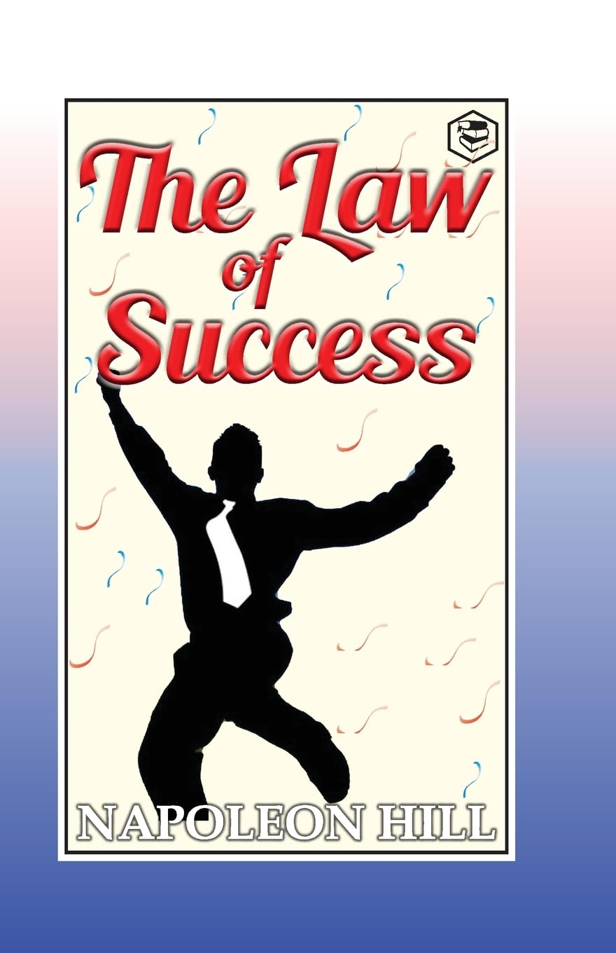 LAW OF SUCCESS, NAPOLEON HILL