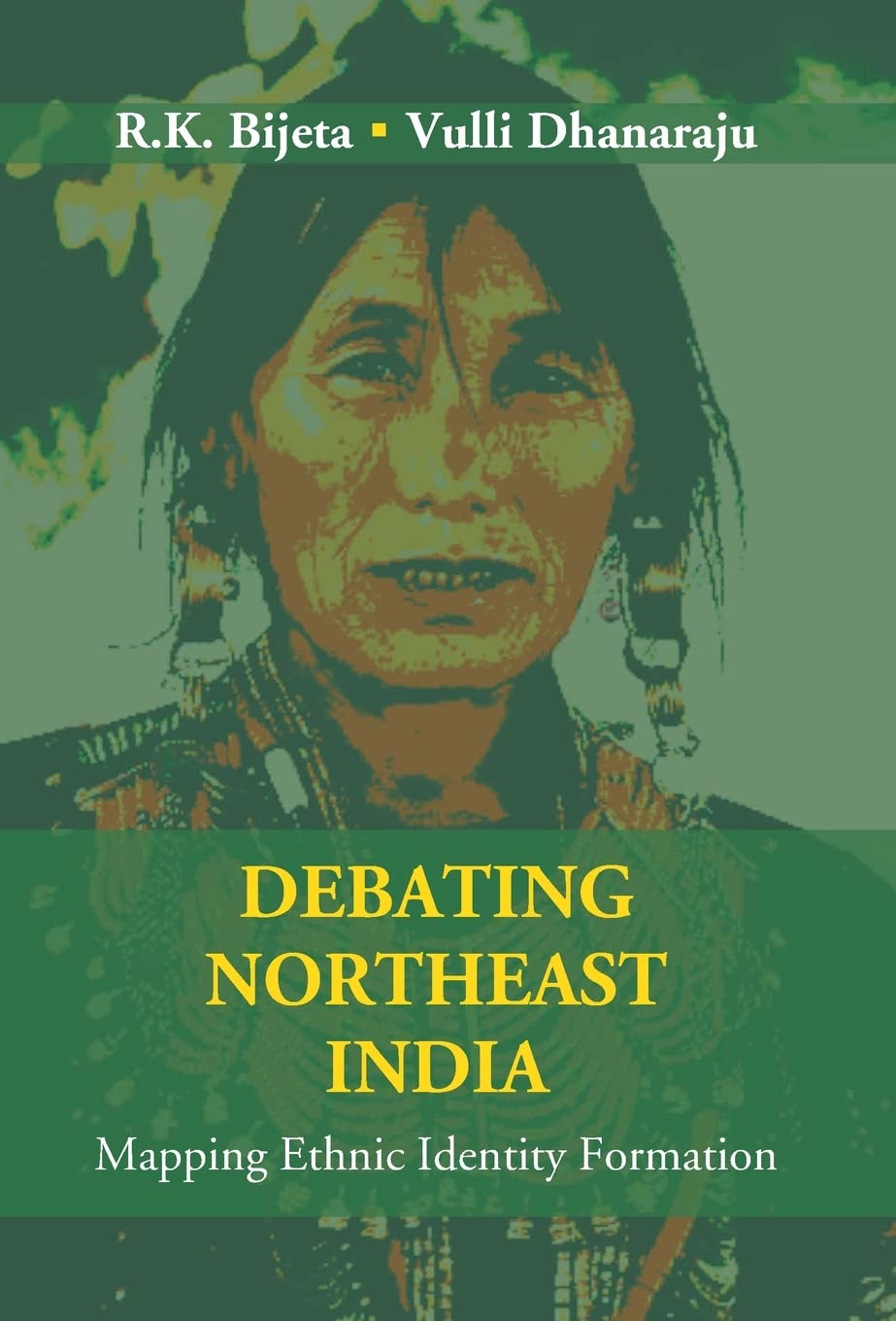 Debating Northeast India: Mapping Ethnic Identity Formation