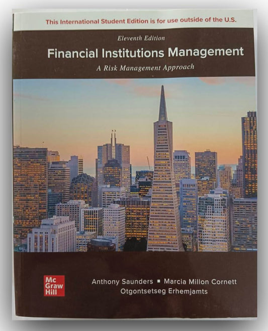 FINANCIAL INSTITUTIONS MANAGEMENT: A RISK MANAGEMENT APPROAC