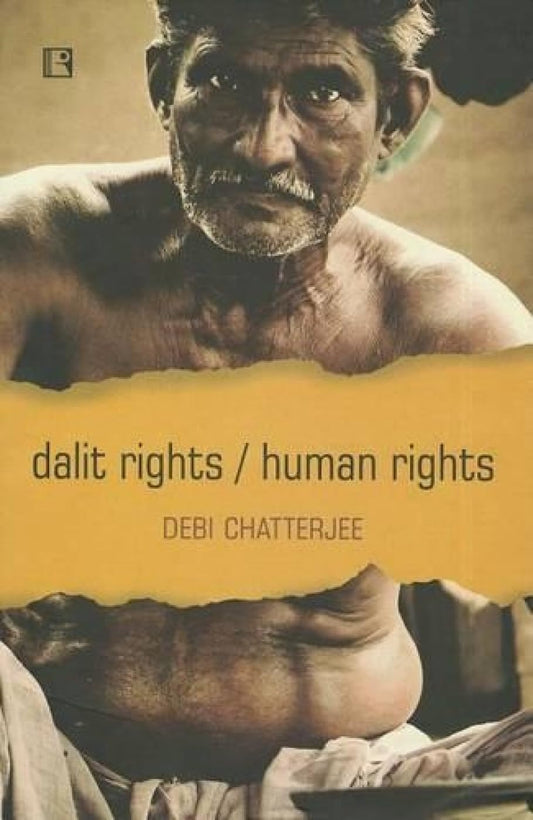Dalit Rights /Human Right -Hardcover