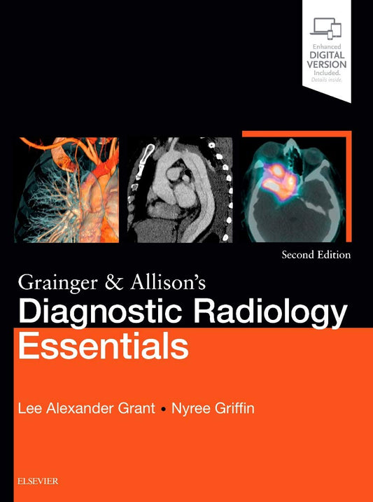 Grainger & Allison's Diagnostic Radiology Essentials: Expert Consult: Online and Print -2E
