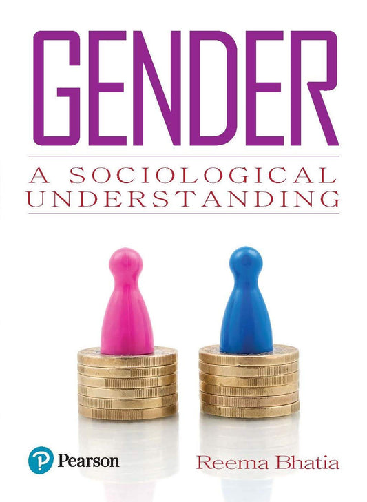 GENDER : A SOCIOLOGICAL UNDERSTANDING, 1ST EDITION