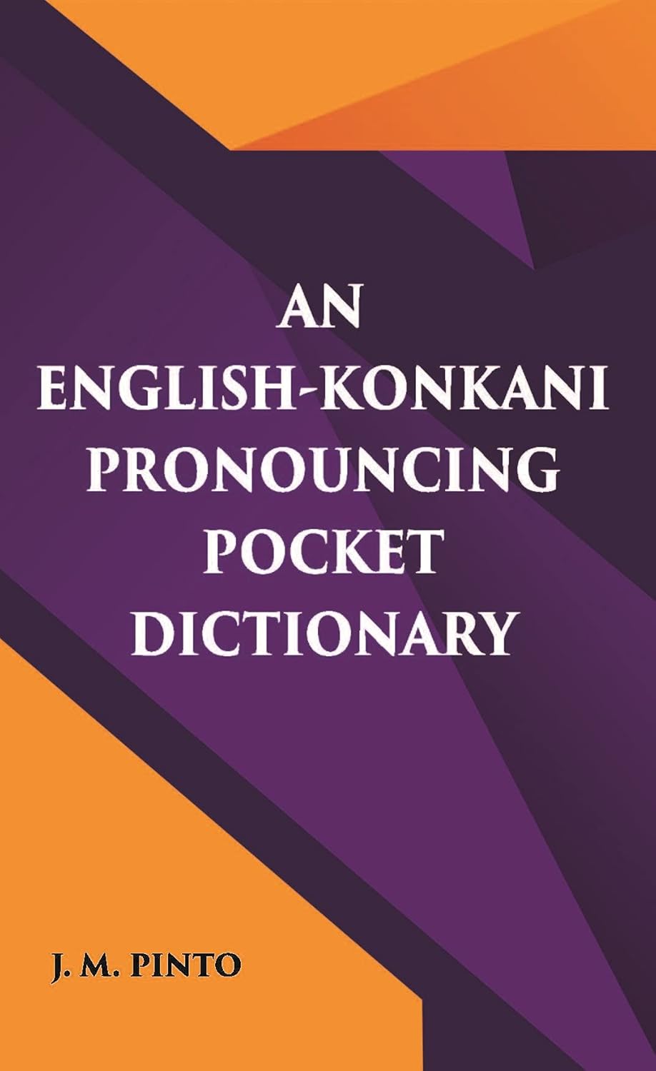 An English-Konkani Pronouncing Pocket Dictionary - PAPERBACK