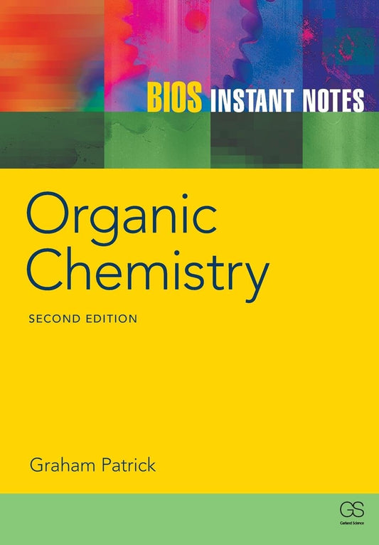 Instant Notes: Organic Chemistry 2nd edn (PB)