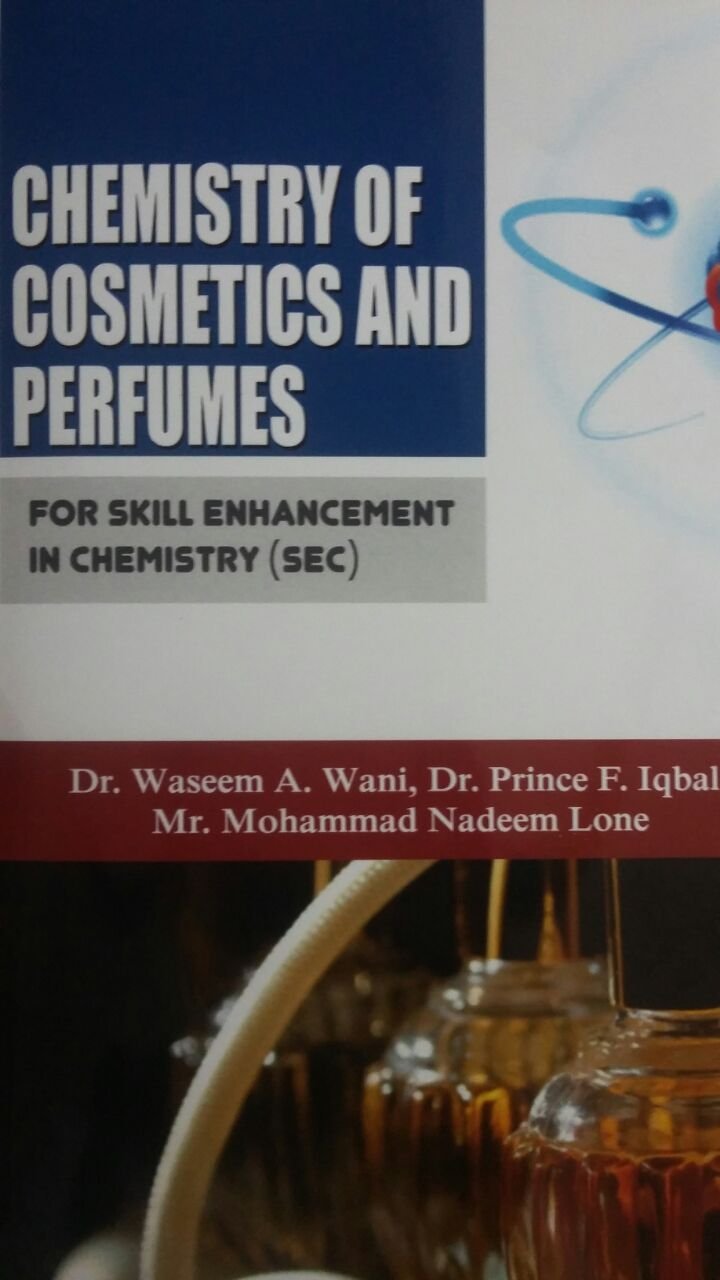 Chemistry of Cosmetics and Perfumes For Skill Enhancement in Chemistry (SEC)  - Hardcover