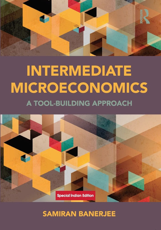 INTERMEDIATE MICROECONOMICS : A TOOL-BUILDING APPROACH