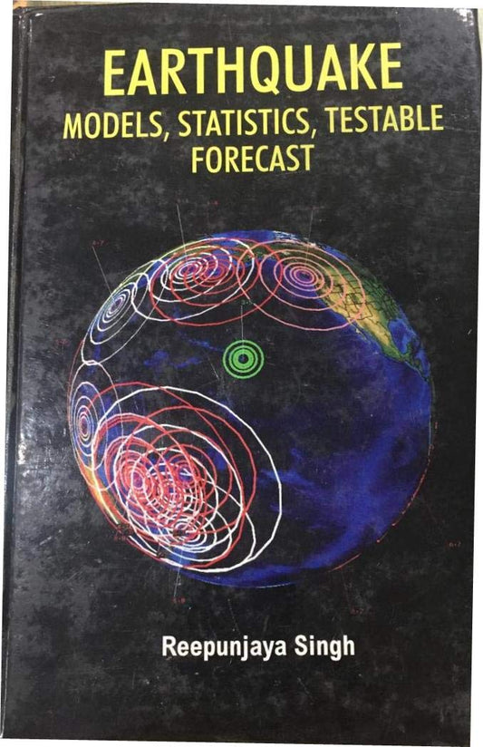 Earthquake Models Statistics Testable Forecast