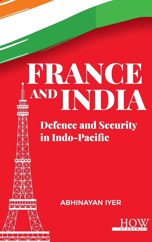 France and India Defence and Security in Indo-Pacific