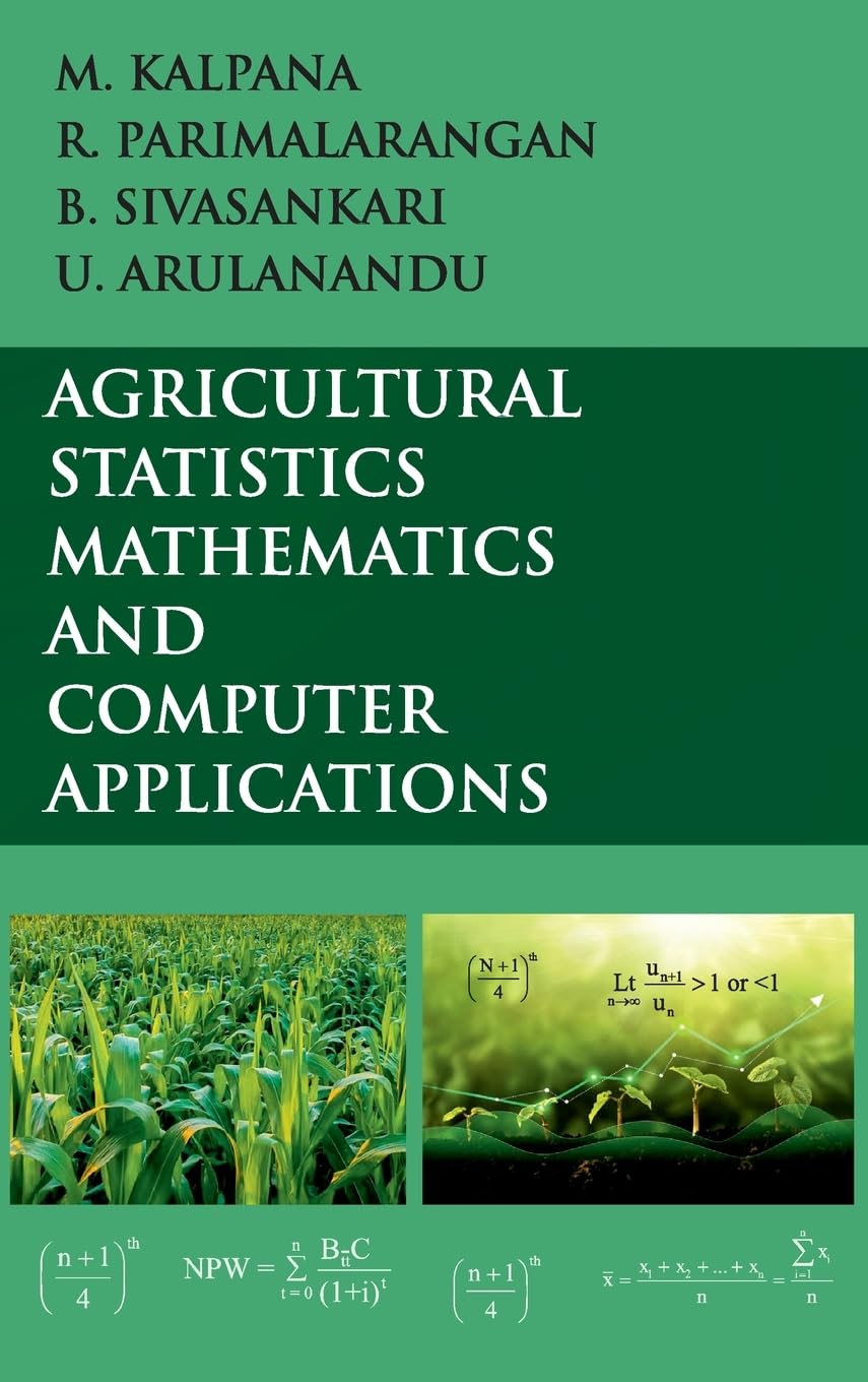 Agricultural Statistics, Mathematics and Computer Applications