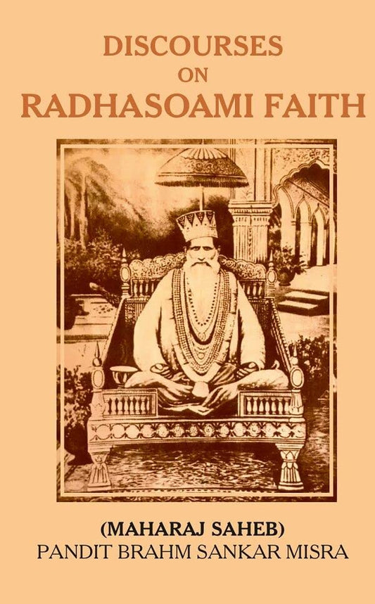 Discourses on Radhasoami Faith  - Hardcover