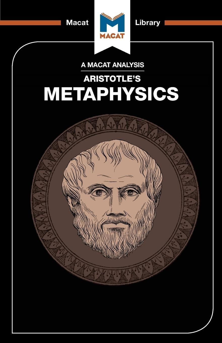 AN ANALYSIS OF ARISTOTLE'S METAPHYSICS