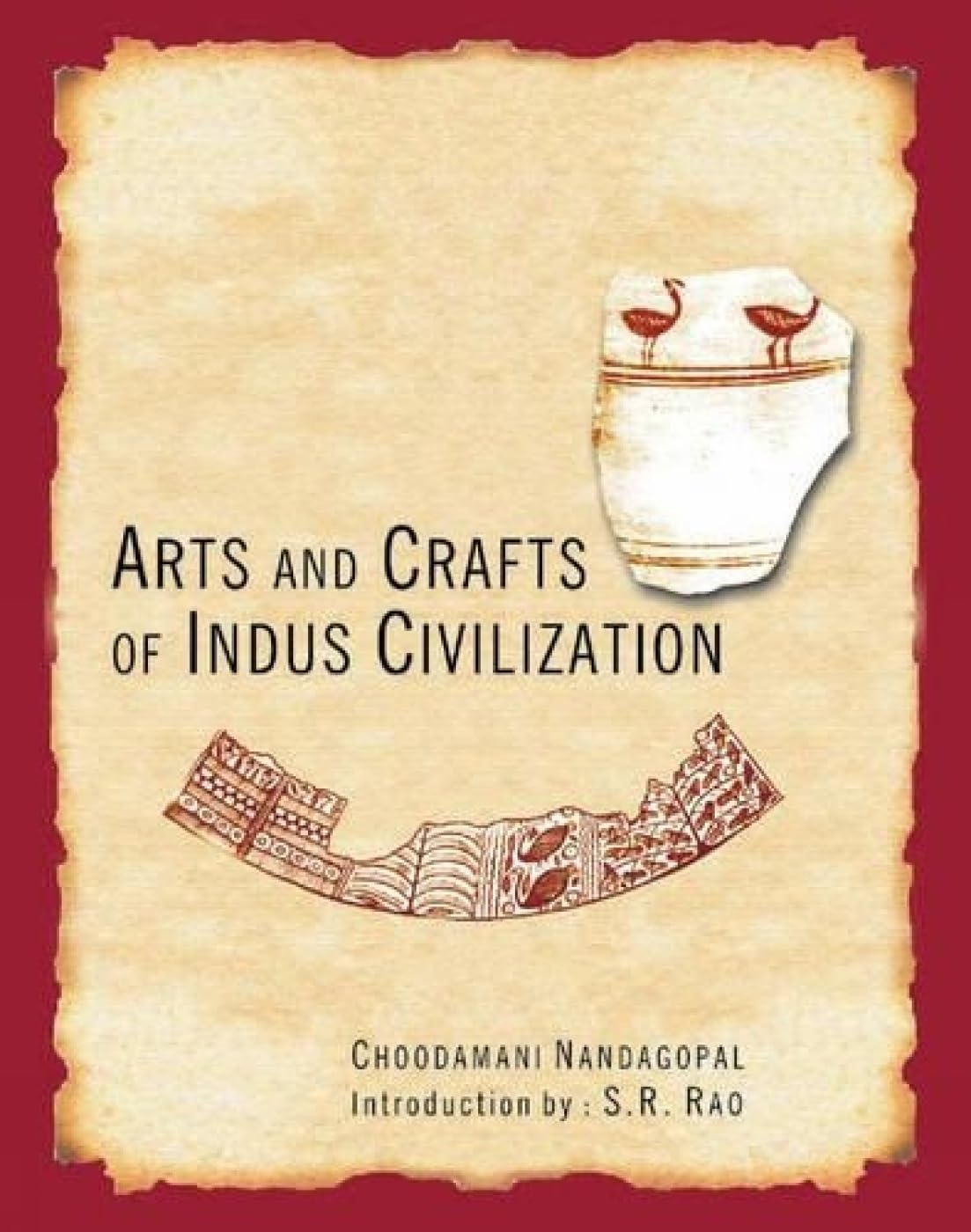 ARTS AND CRAFTS OF INDUS CIVILIZATION - Hardcover