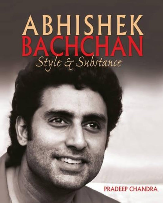 Abhishek Bachchan : Style and Substance