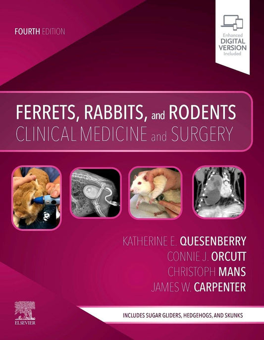 FERRETS RABBITS AND RODENTS CLINICAL MEDICINE AND SURGERY WITH ACCESS CODE 4ED (PB 2020)