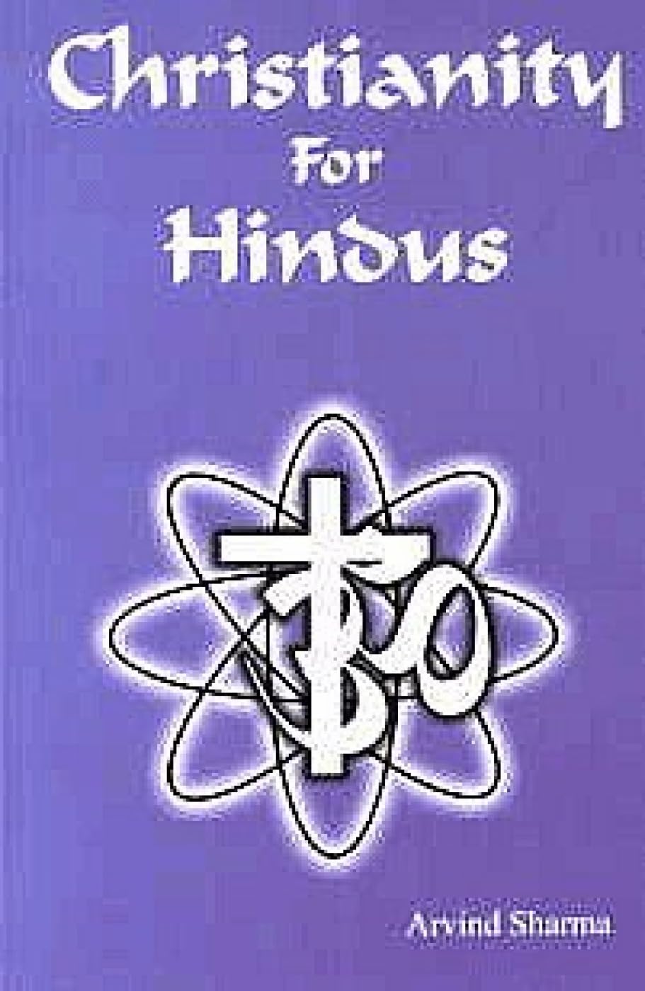 Christianity for Hindus -Paperback