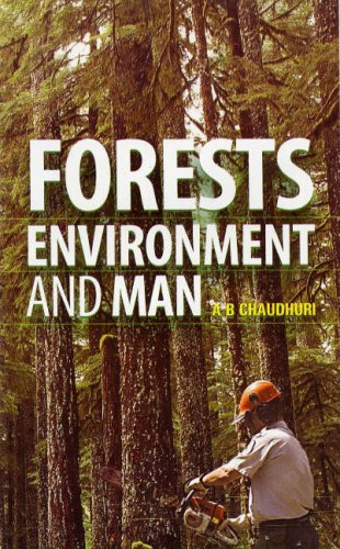 Forests Environment and Man